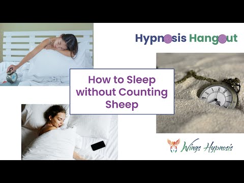 Hypnosis Hangout  - How to Sleep without Counting Sheep