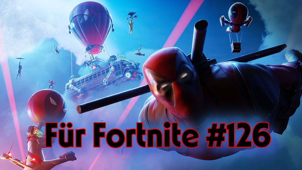 Für Fortnite! #126