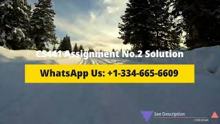 CS441 Assignment No 2 Solution 2022 | CS441 Assignment 2 Solution Spring 2022
