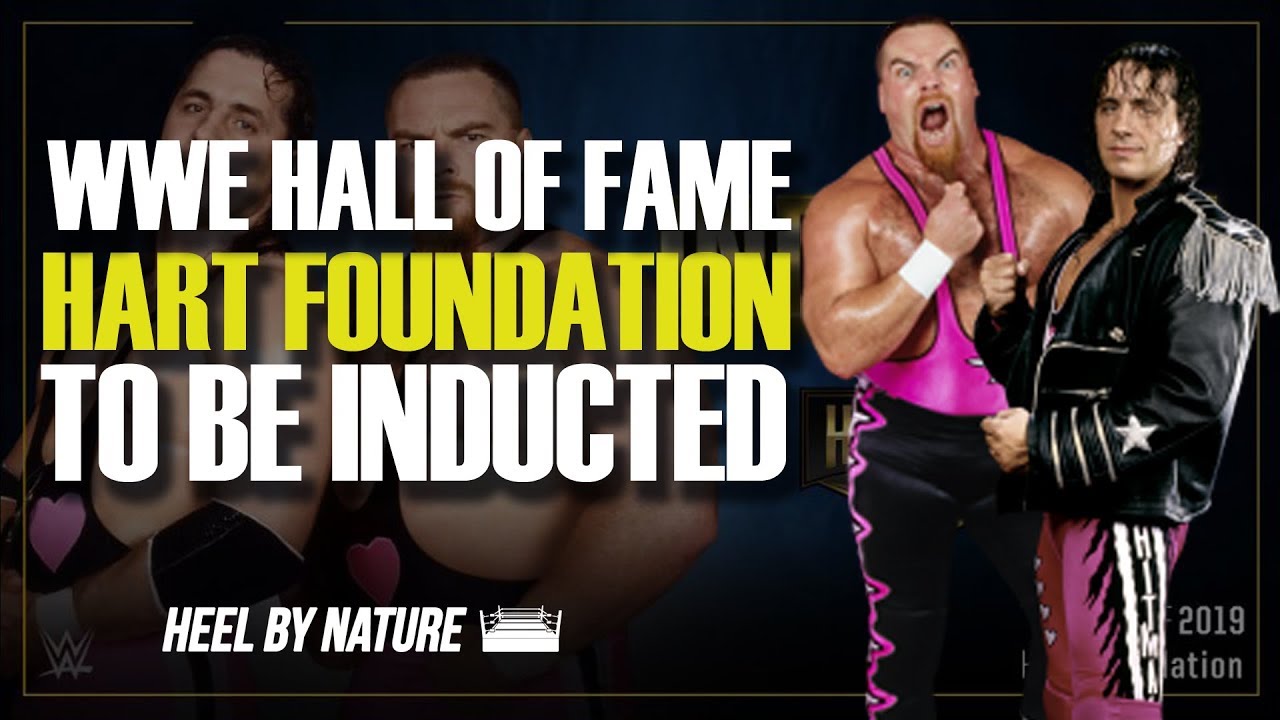 The Hart Foundation To Be Inducted Into 2019 WWE Hall Of Fame YouTube