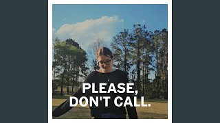 please, don't call. (acoustic) - Summer Rain Moon