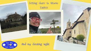 Camino Vasco del Interior 2025 - Day 4 Salvatierra / Agurain to Vitoria-Gasteiz - 30.4km