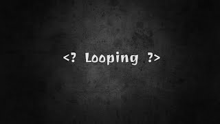 Looping / Perulangan Dalam PHP