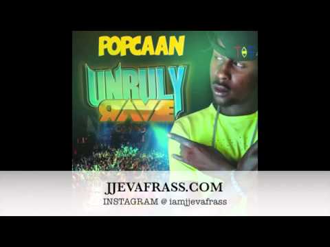Popcaan   Unruly Rave | Block Party Riddim | June 2013