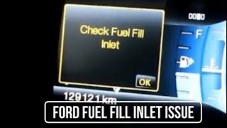 How to fix ford fuel fill inlet problem