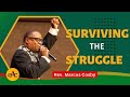 SURVIVING THE STRUGGLE | Rev. Marcus Cosby | Allen Virtual Experience