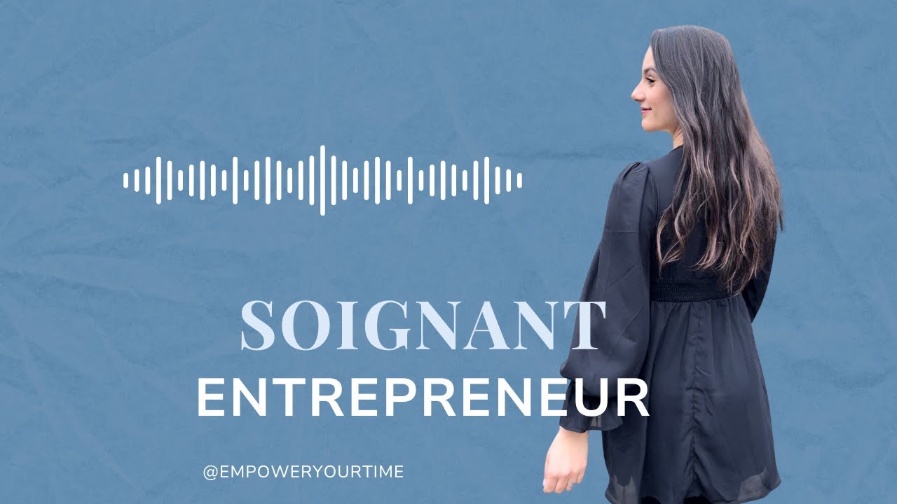 #71 - Les 4 types de business que tu peux lancer en tant que soignant libéral : mon avis honnête