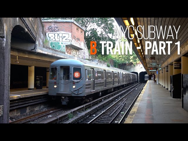 NYC Subway: B Train - Part 1 - YouTube