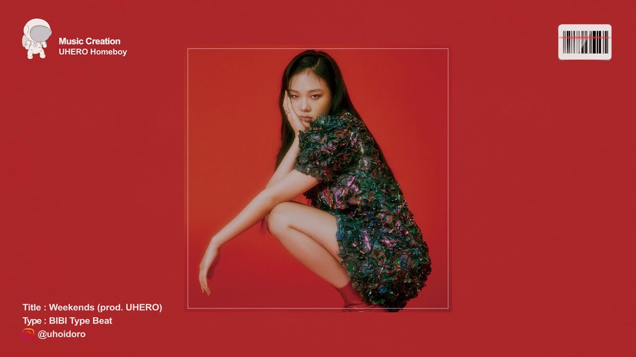 BIBI (비비) Type Beat ‘Weekends’ | prod. UHERO