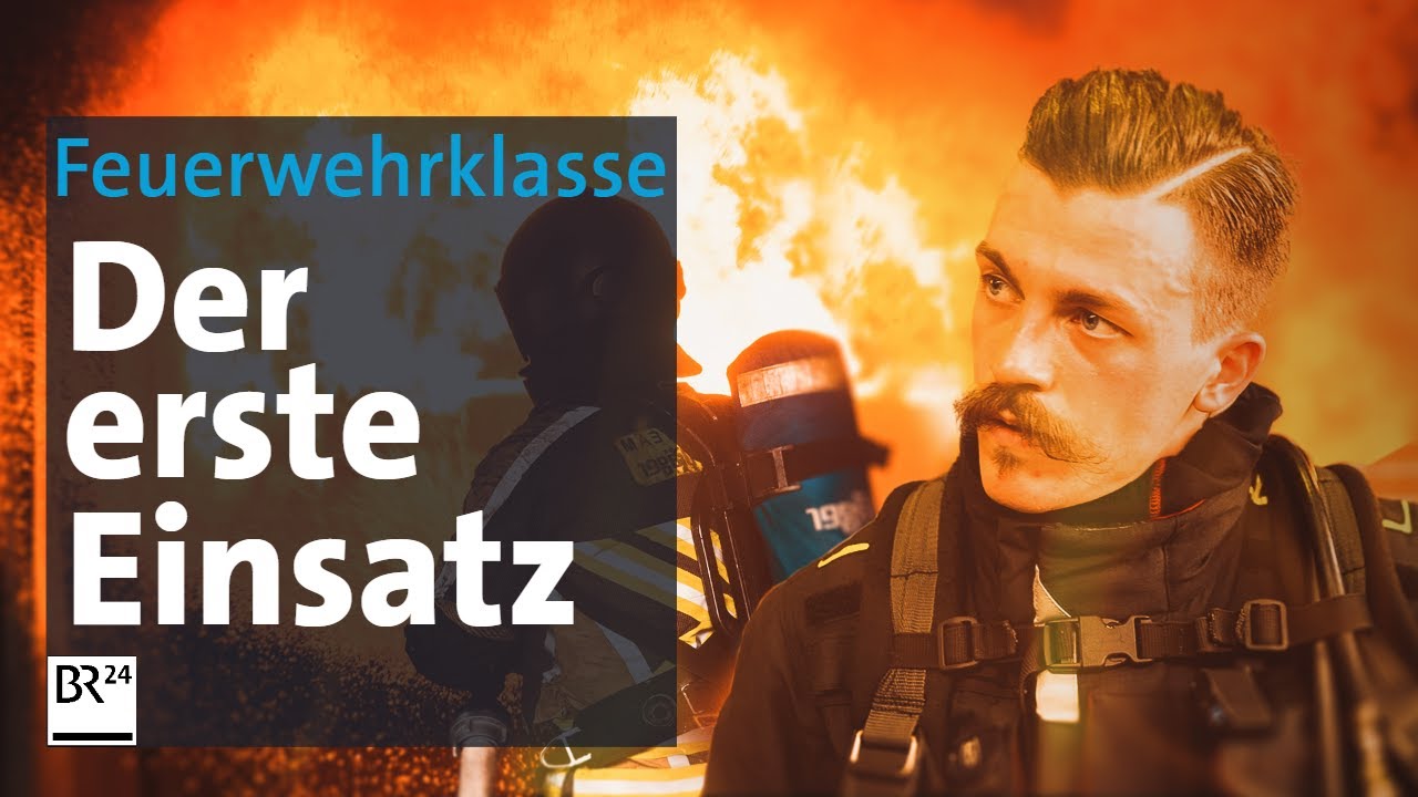 Der erste Einsatz | Feuerwehrklasse (3/3) | Die Story | Kontrovers | BR24