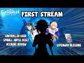 Huge first stream  spirall abyss reset blessing giveaway   account review iden