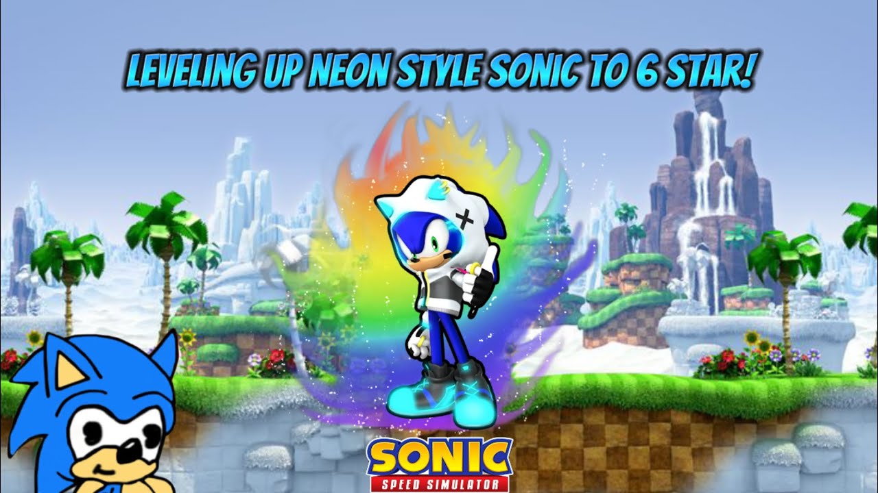 Leveling Up Neon Style Sonic To 6 Star! | Sonic Speed Simulator