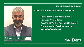 Excel Makro VBA 14. Ders Formlar Nasıl Kullanılır  #ExcelOkulu 93. Video | Müslüm GÜZEL