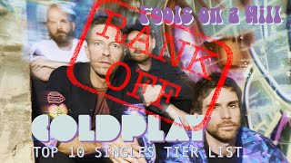 Coldplay's Top 10 Singles Tier List | RANK OFF