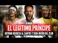 EL PRINCIPE NEYMAR👑VUELVE AL SANTOS EL JOGO BONITO💥¿COMPRARÁ EL CLUB?