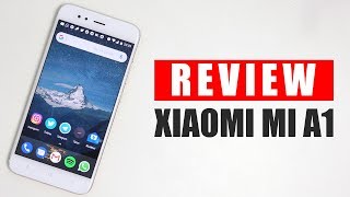 Review Xiaomi Mi A1 Indonesia : Nyaris Sempurna!