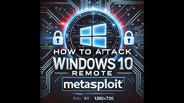 How to attack Windows 10 remote ( Metasploit )