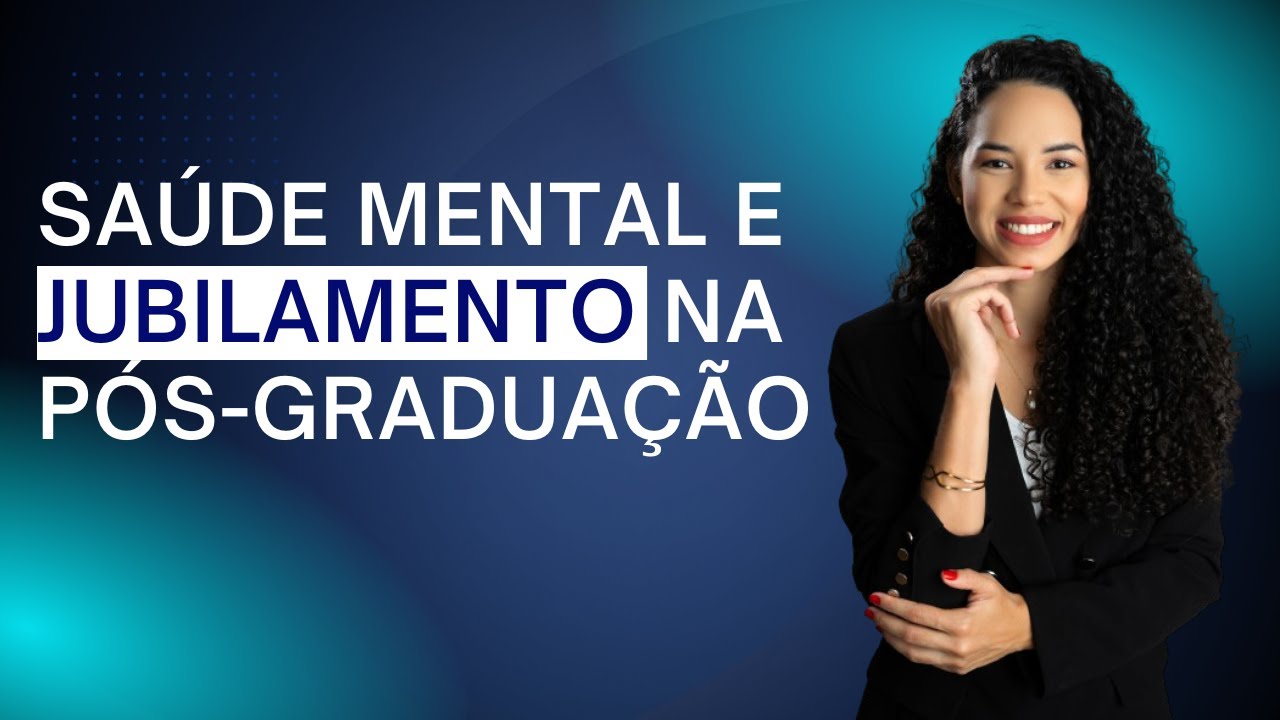 Saúde mental e jubilamento na pós-graduação: quando a razoabilidade deve prevalecer