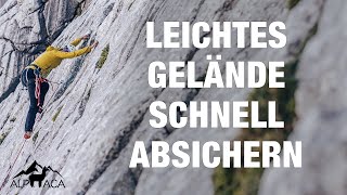 Schnelles sichern im leichten Klettergelände