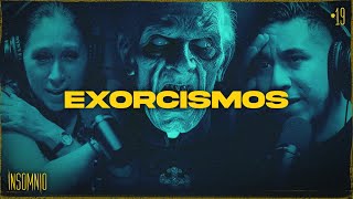 IMPACTANTES HISTORIAS DE EXORCISMO - INSOMNIO #19  | INVITADA: LULÚ APONTE