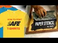 How to Print SAFE T-shirts