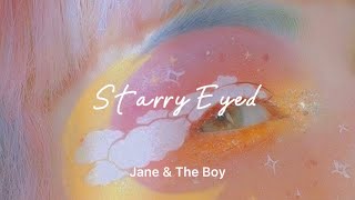 【和訳】Starry Eyed - Jane & The Boy（リクエスト曲）