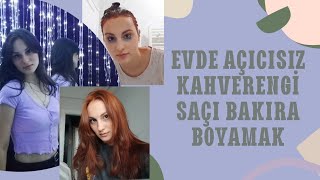 EVDE AÇICISIZ KAHVERENGİ SAÇLARI BAKIRA BOYAMAK