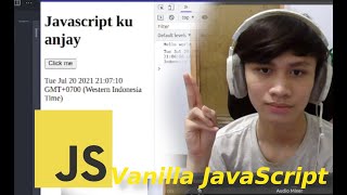 Pengenalan - Mari Belajar Vanilla JavaScript #1