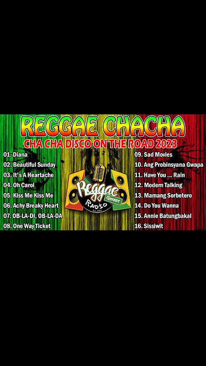 REGGAE MUSIC MIX 2023 ✨ CHA CHA DISCO ON THE ROAD 2023 💖