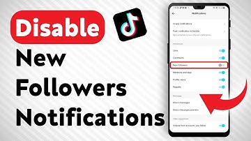 How To Disable New Followers Notifications In Tiktok - Full Guide