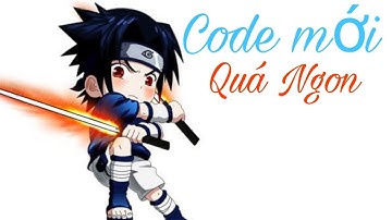 Làng lá phiêu lưu ký - Code chung từ gakuteeYTB
