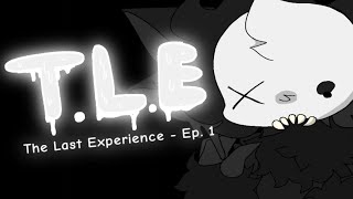 The Last Experince - Episode 1 [Kaiju Paradise]