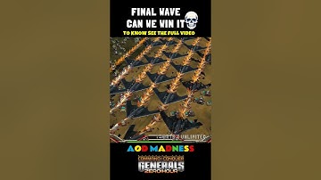 💀💣 FINAL WAVE AOD Madness! Can You Even Survive? 🔥 And We Tried! | Generals Zero Hour