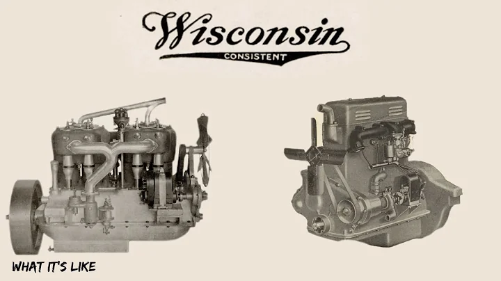 Brief overview of Wisconsin earlier engines.