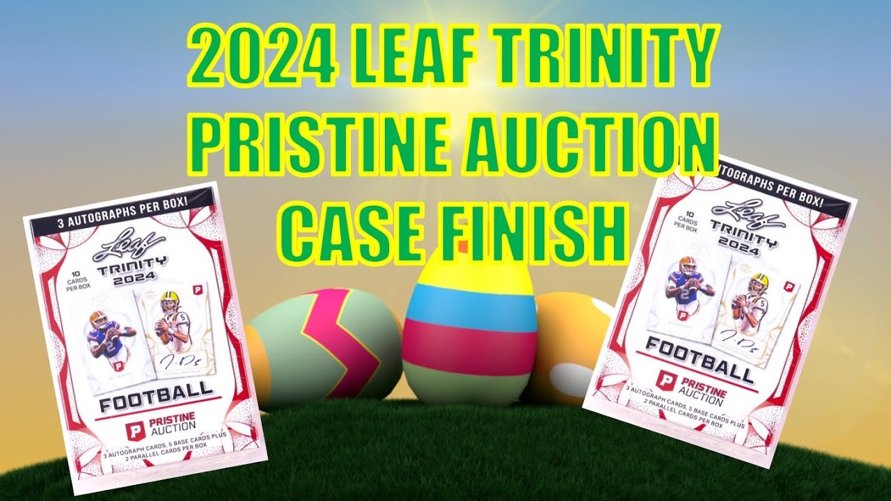 2024 Leaf Trinity box opening!!!