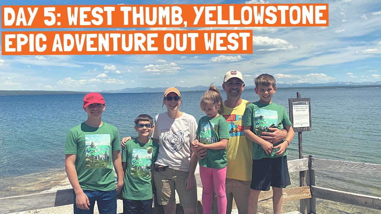Day 5 Yellowstone Pop Up Camping, Epic Adventure Out West! West Thumb, Elk