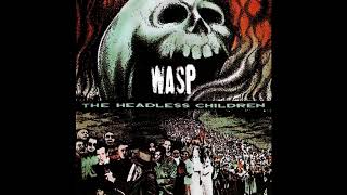 W.A.S.P. - The Neutron Bomber