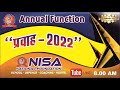 Annual funcation pravaah  2022 nisa foundation live