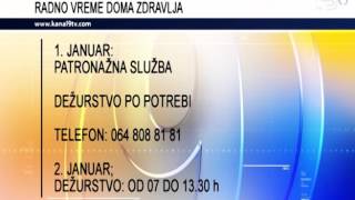 TV KANAL 9, NOVI SAD: PRAZNIČNO RADNO VREME - DOM ZDRAVLJA