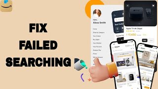 How To Fix And Solve Failed Searching On Amazon Shopping App | Final Solution