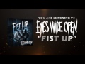 Eyes Wide Open - Fist Up (Official Lyrics video)