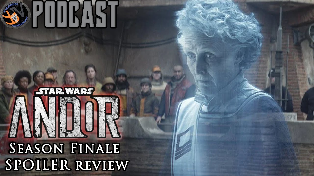 ANDOR Episode 12 SPOILER Review | FE Podcast 192 - YouTube