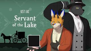 【RUSTY LAKE #13】之 Servant of the Lake - 一起當快樂打工仔 with 渡雲【獸人Vtuber／油燈】
