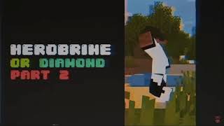 Herobrine or Diamond 2 TIKTOK MINECRAFT COMPILATION