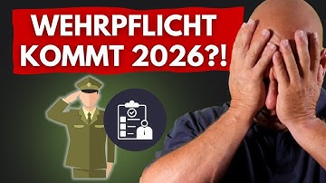2026: Wehrpflicht für ALLE wird kommen (Jetzt vorbereiten!)