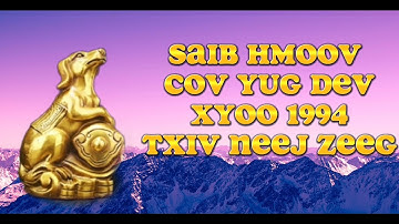 SAIB HMOOV cov yug dev xyoo 194 txiv neej zeeg
