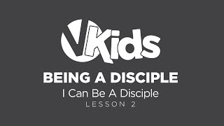 Being a Disciple Lesson 2