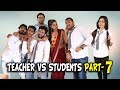 TEACHER VS STUDENTS PART 7 | BakLol Video |