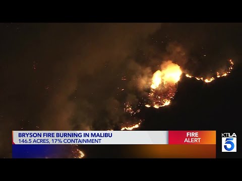Bryson Fire burns 146 acres in Malibu, 17% contained