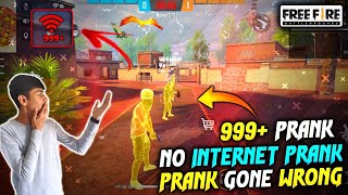 FREE FIRE || 999+ NO INTERNET PRANK ON ENEMY || GONE EPIC WRONG || PRANK GOT REAL || #tsgarmy